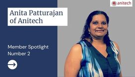 MEMBER SPOTLIGHT: Anita Patturajan, Managing Director of Anitech