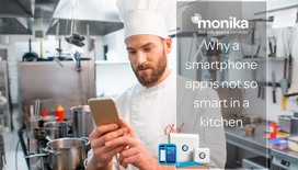 Why a smartphone app is not so smart in a kitchen